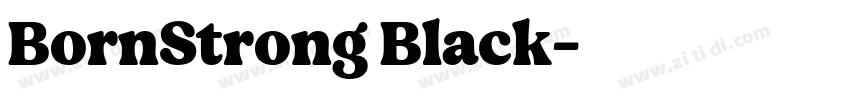 BornStrong Black字体转换